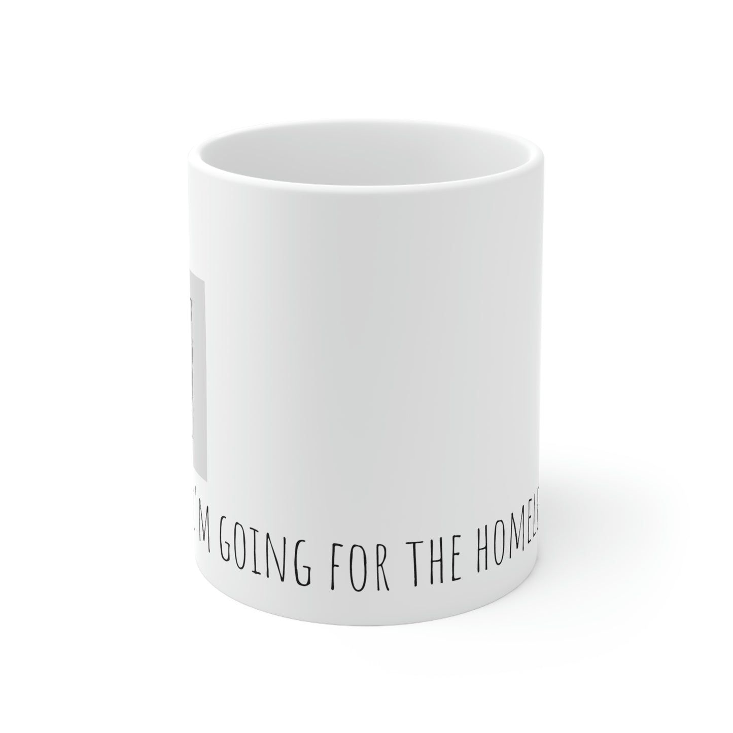 Homeless Camp Ceramic Mug 11oz